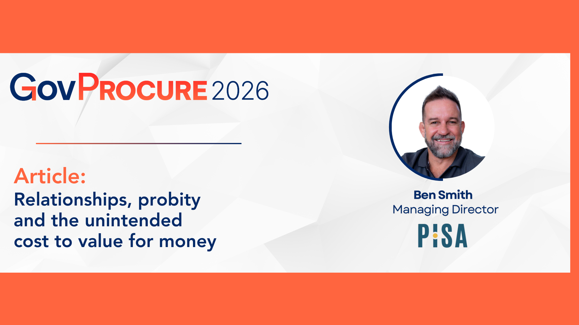 Article: Relationships, probity and the unintended cost to value for money